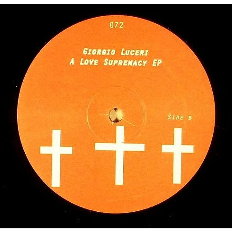 Giorgio Luceri - A Love Supremacy EP