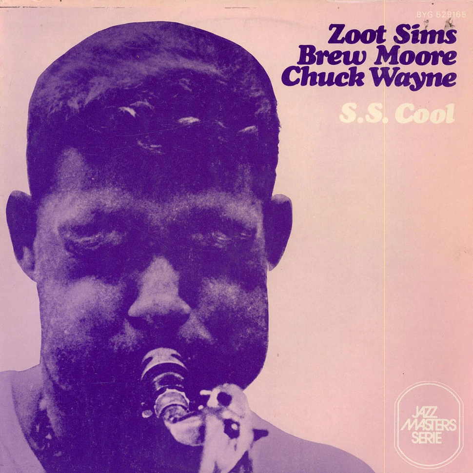 Zoot Sims, Brew Moore, Chuck Wayne - S.S. Cool
