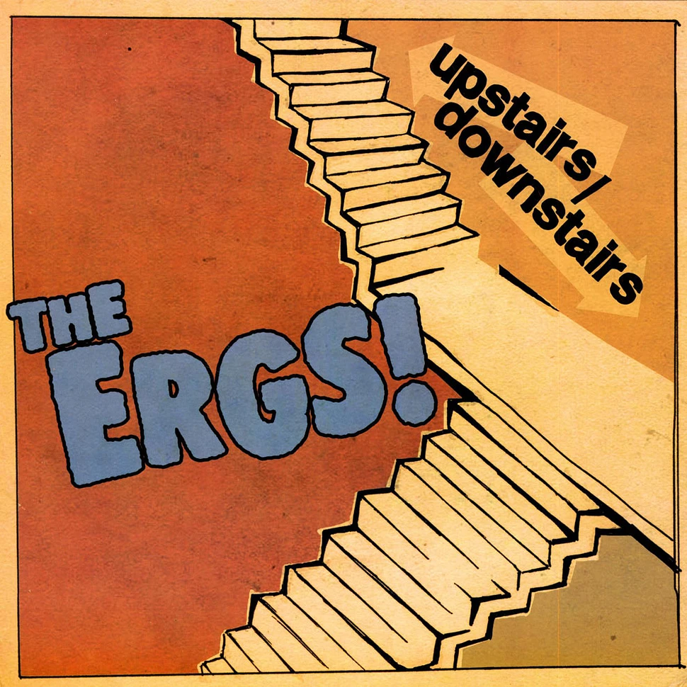 The Ergs! - Upstairs Downstairs