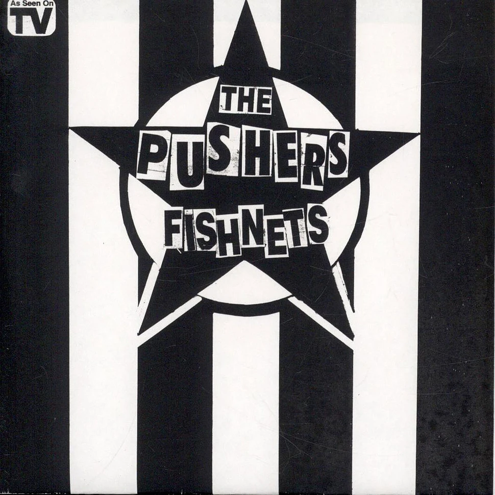 The Pushers - Fishnets