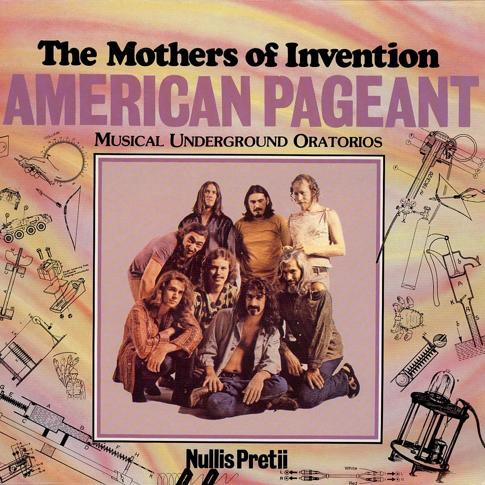 The Mothers - American Pageant (Musical Underground Oratorios) Nullis Pretii