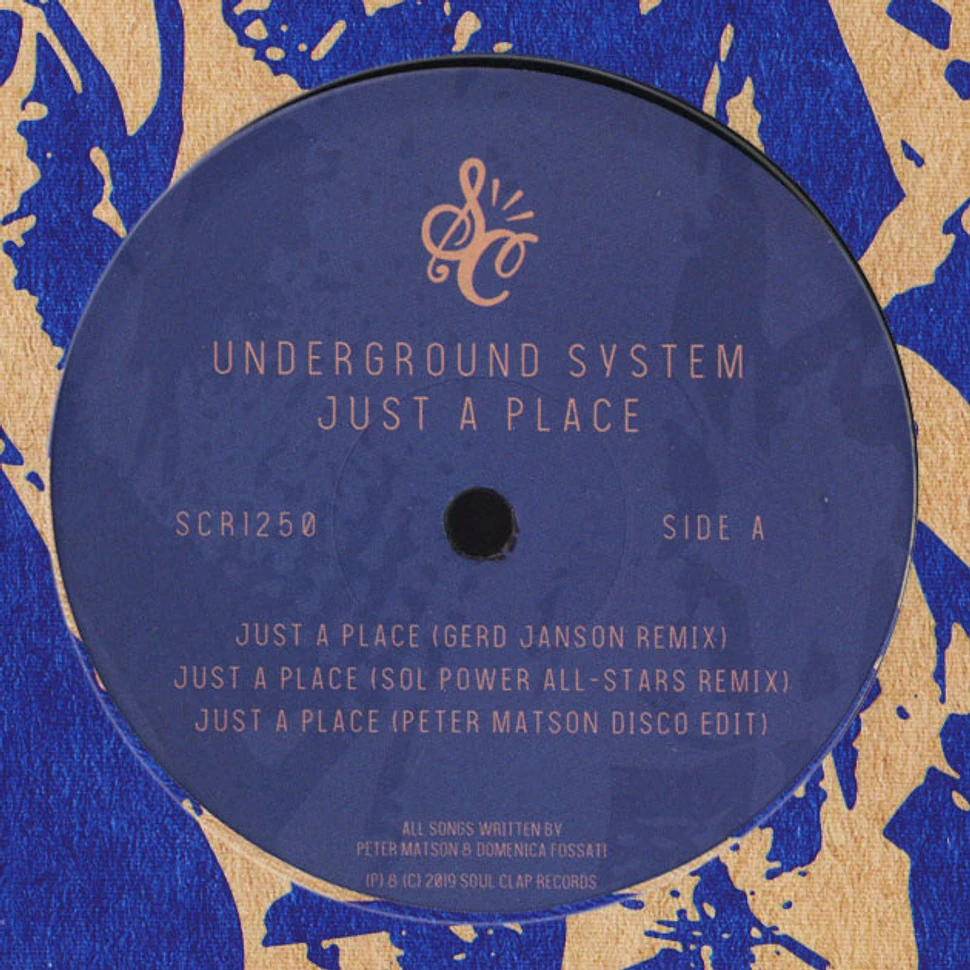 Underground System - Just A Place Remixes EP