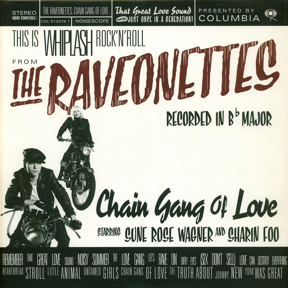 The Raveonettes - Chain Gang Of Love