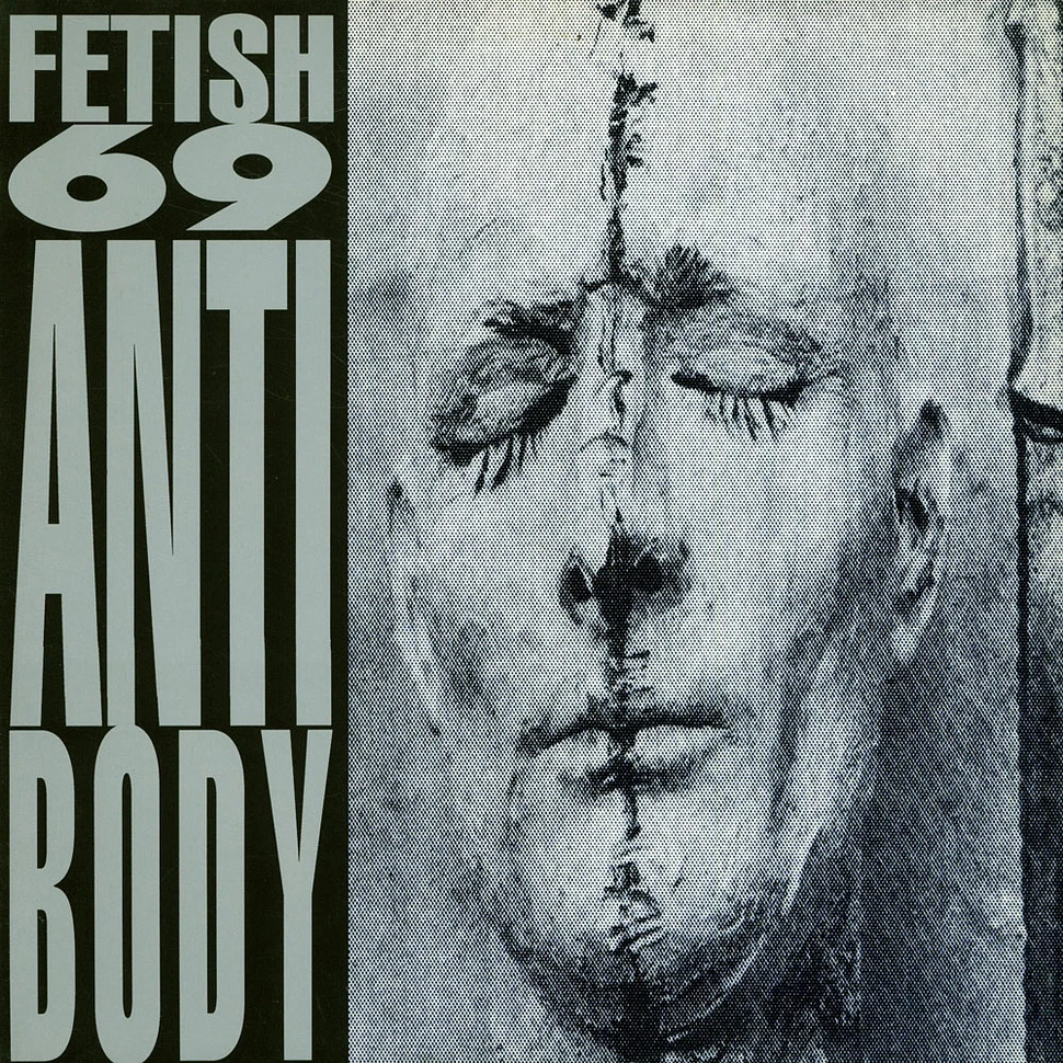 Fetish 69 - Antibody