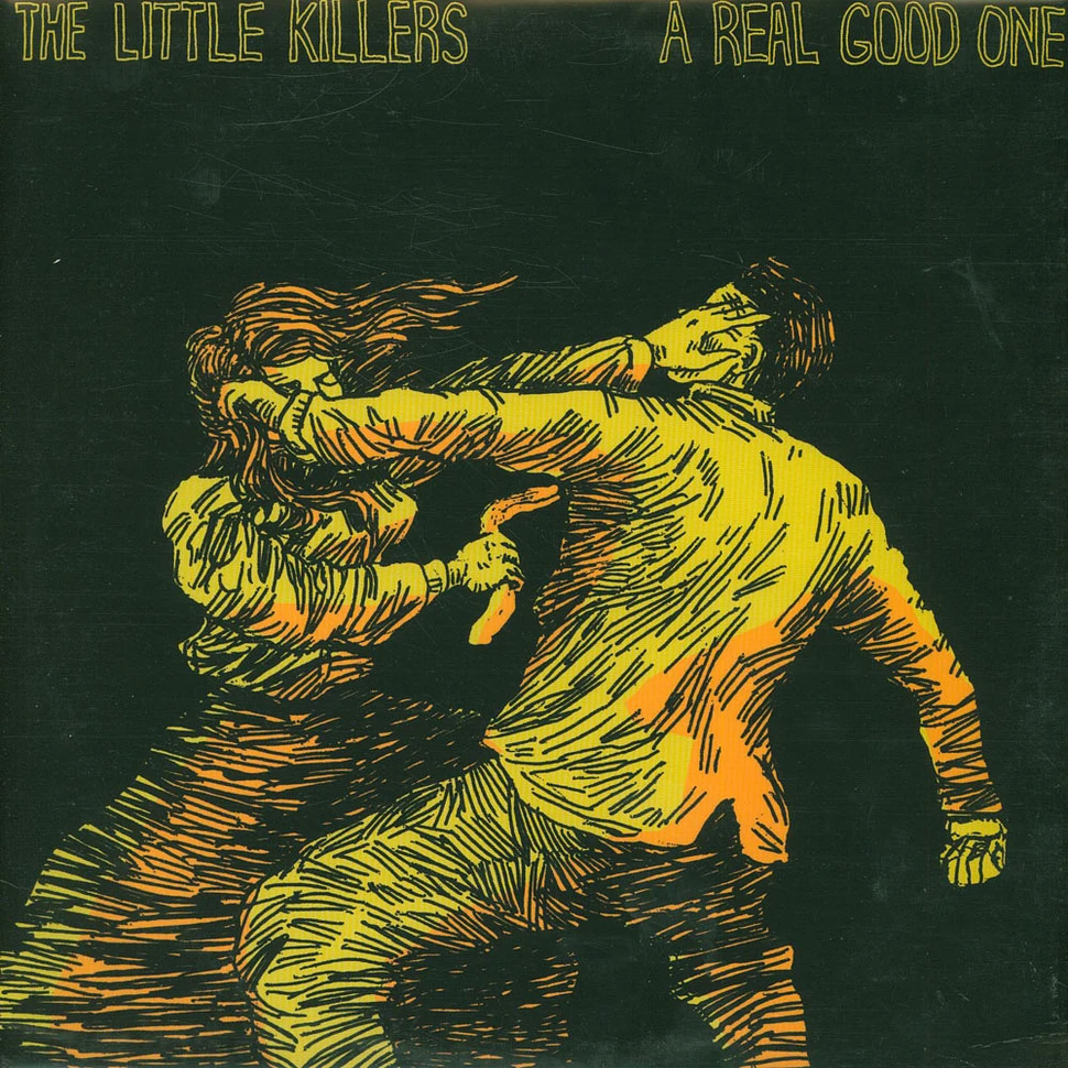 The Little Killers - A Real Good One