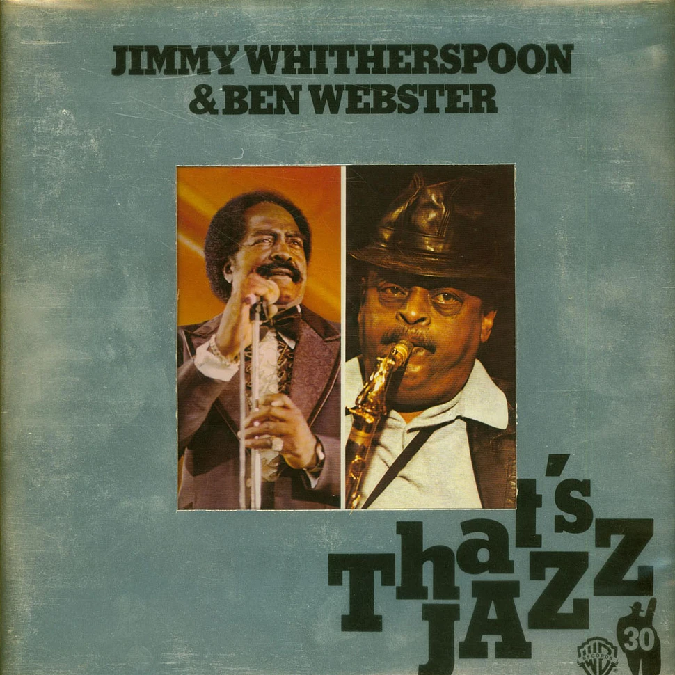 Jimmy Witherspoon & Ben Webster - That's Jazz