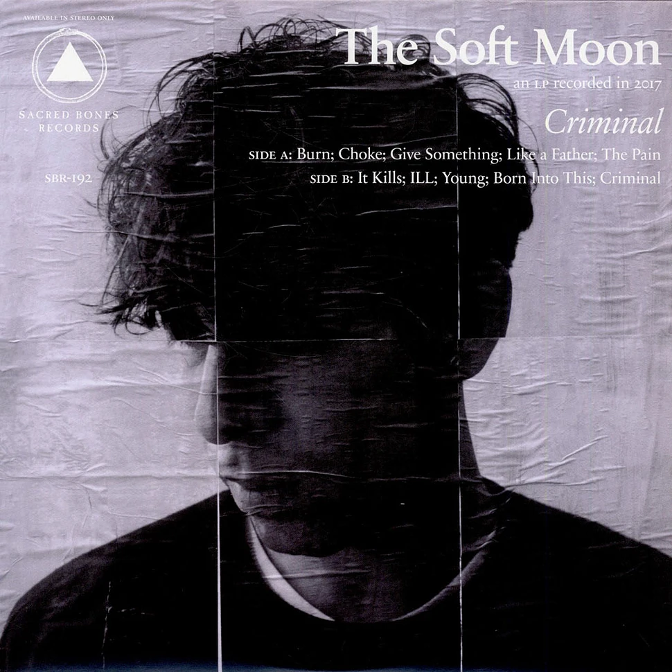 The Soft Moon - Criminal