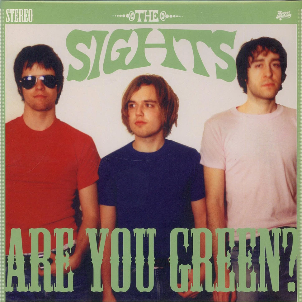 The Sights - Are You Green?