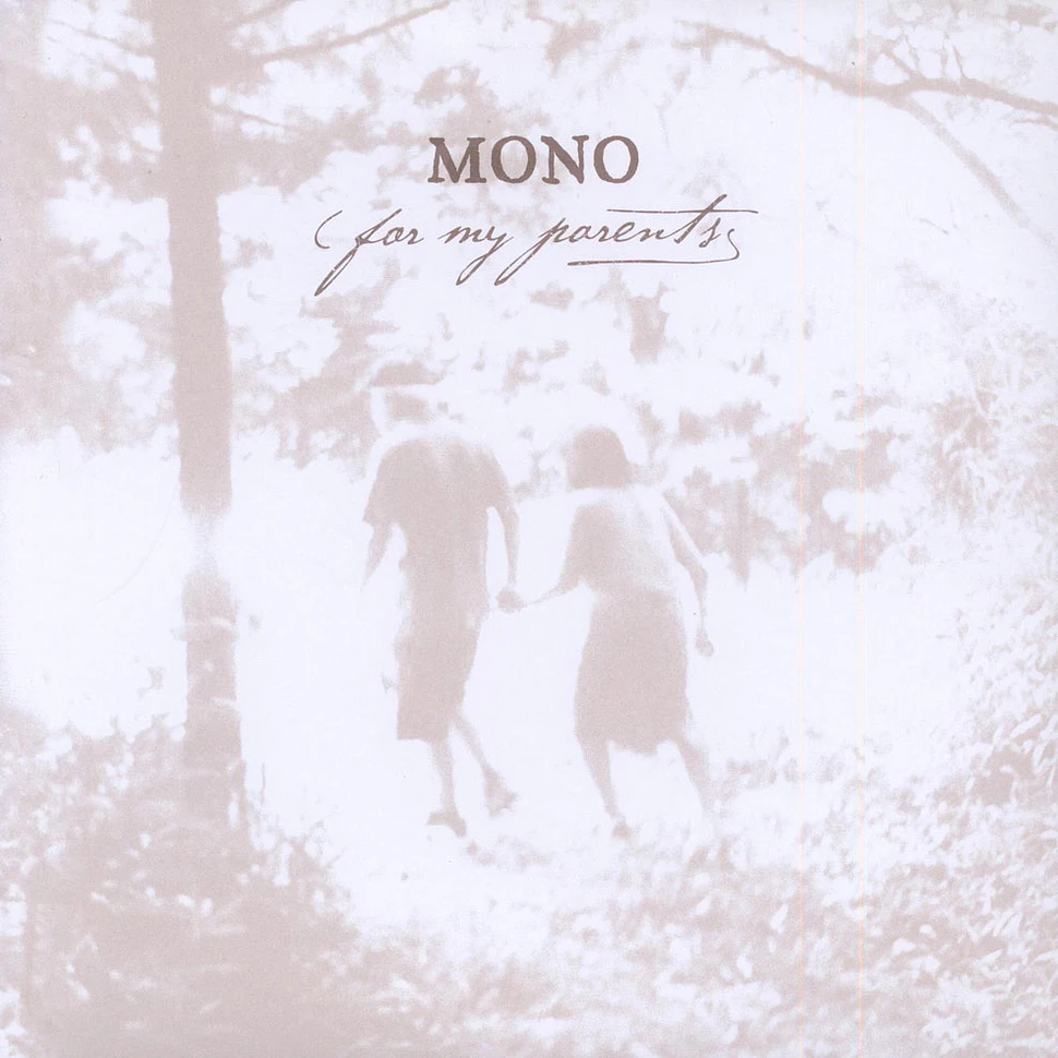 Mono - For My Parents