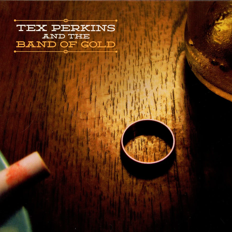Tex Perkins And The Band Of Gold - Tex Perkins And The Band Of Gold