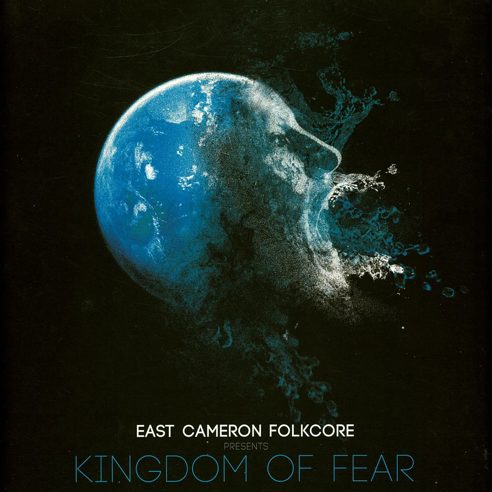 East Cameron Folkcore - East Cameron Folkcore Presents Kingdom Of Fear