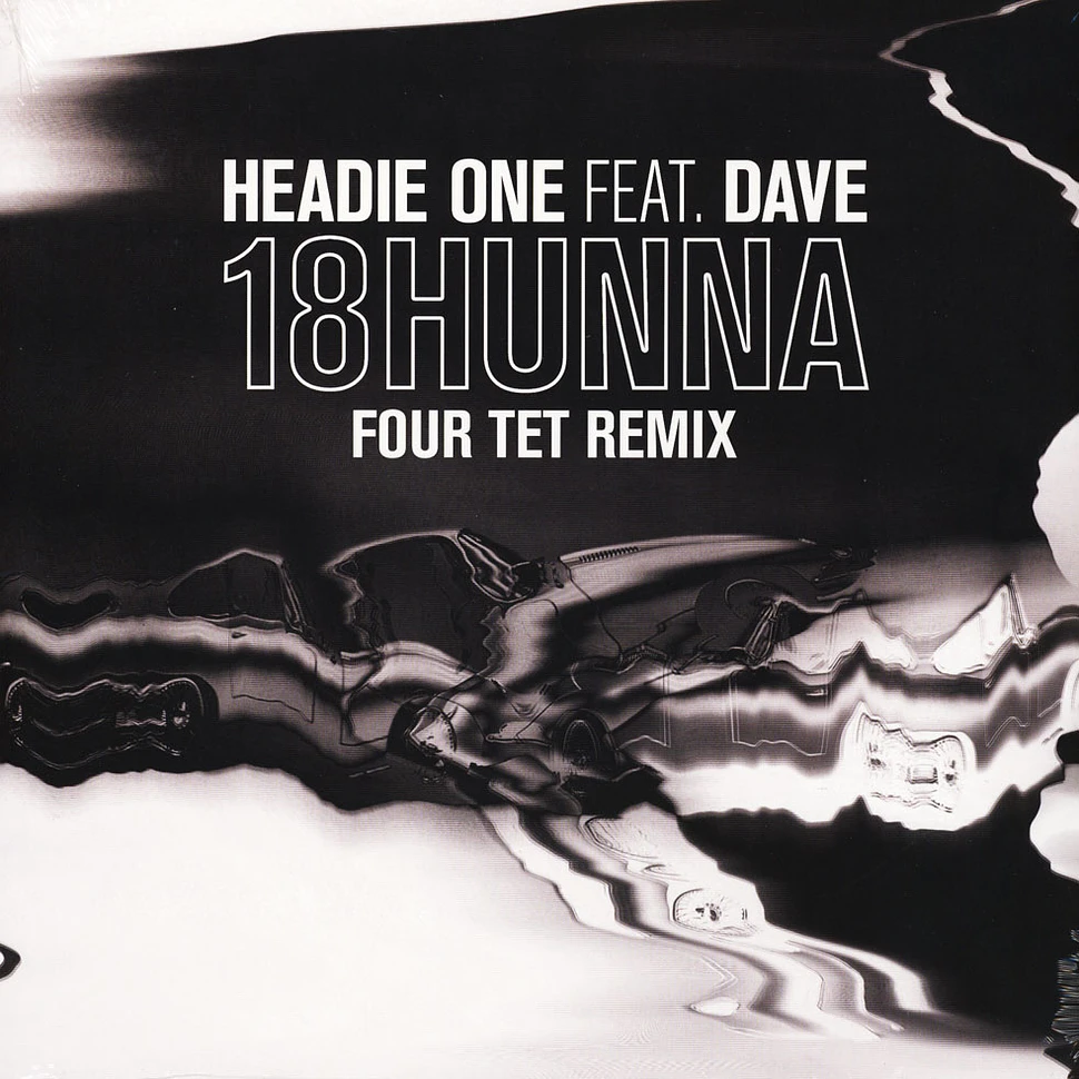 Headie One - 18 Hunna Four Tet Remix