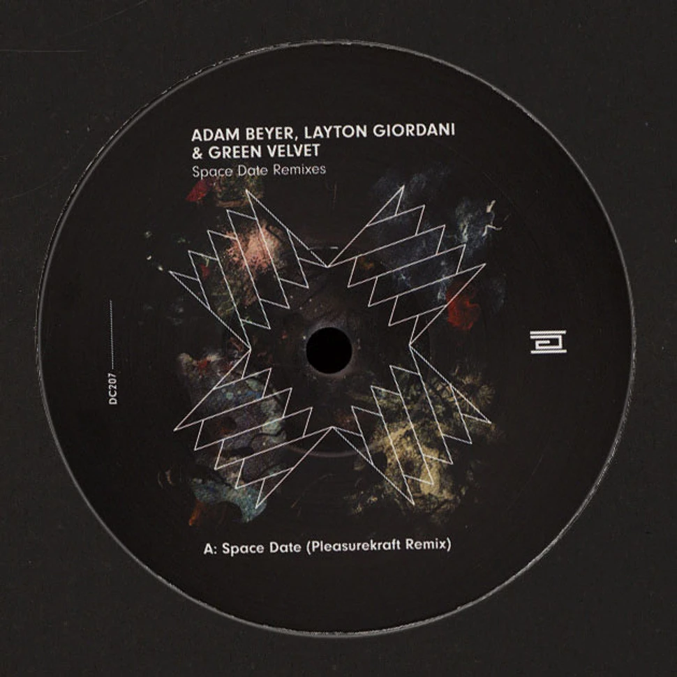 Adam Beyer, Layton Giordani & Green Velvet - Space Date Remixes