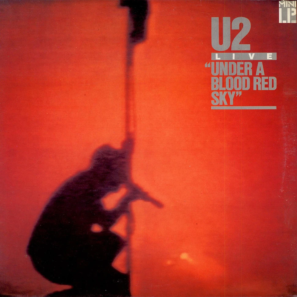 U2 - Live "Under A Blood Red Sky"
