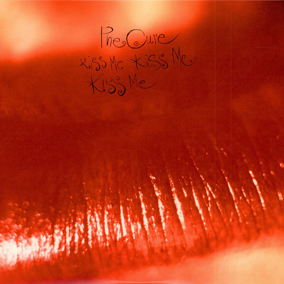 The Cure - Kiss Me Kiss Me Kiss Me