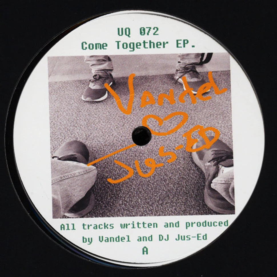 DJ Jus Ed / Vandel - Come Together EP