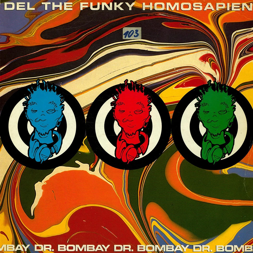 Del The Funky Homosapien - Dr. Bombay