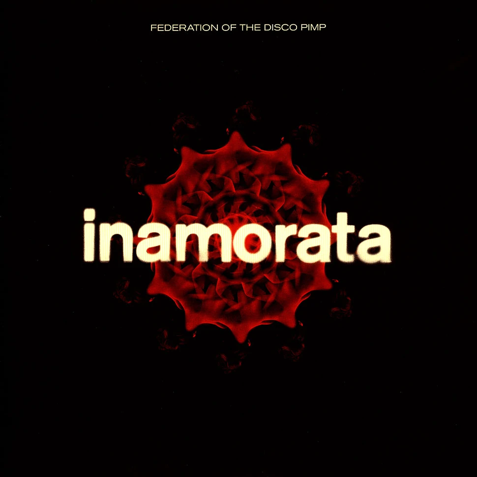 Federation Of The Disco Pimp - Inamorata