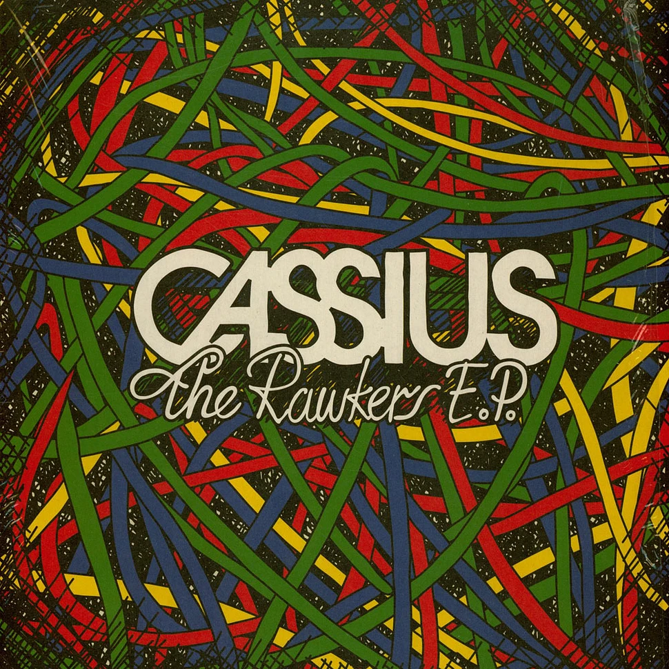 Cassius - The Rawkers E.P.