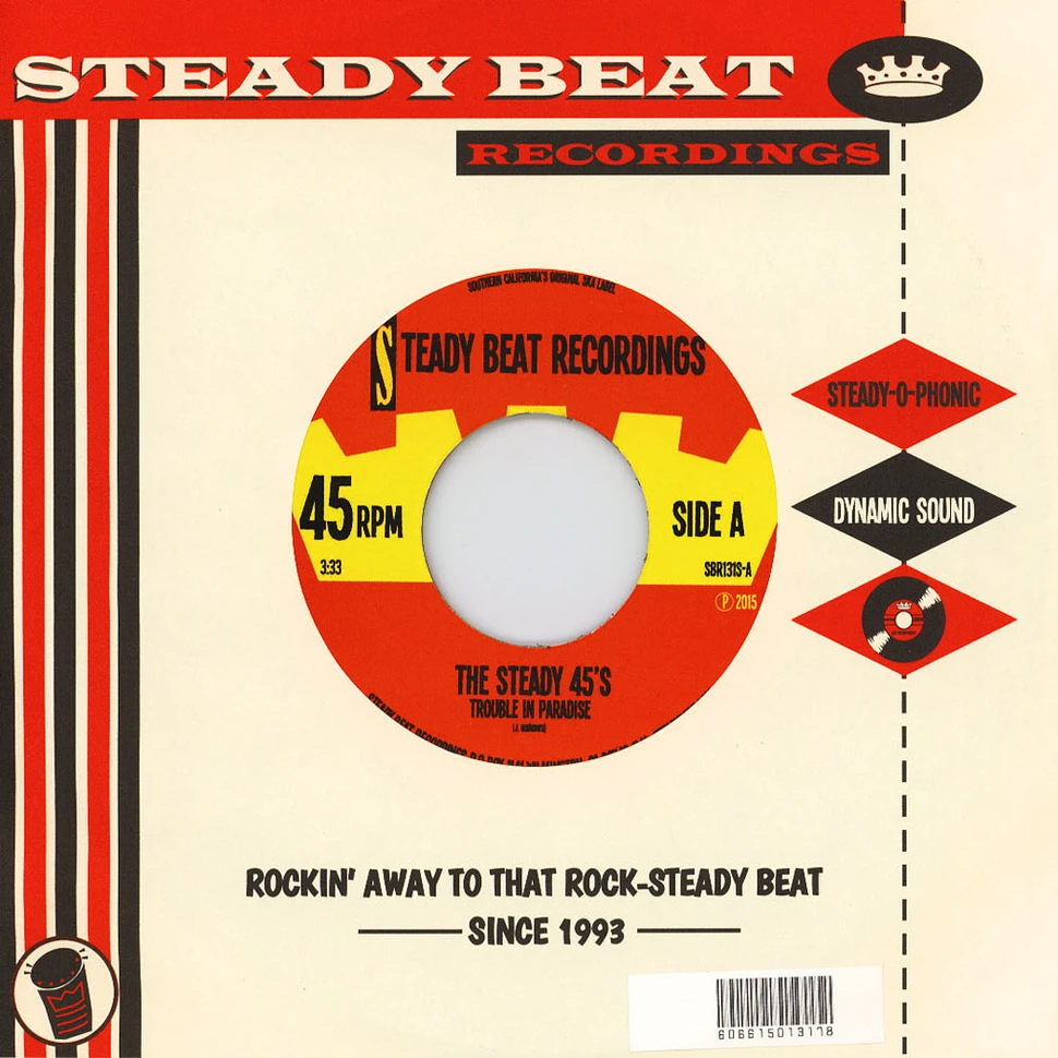 The Steady 45's - Trouble In Paradise