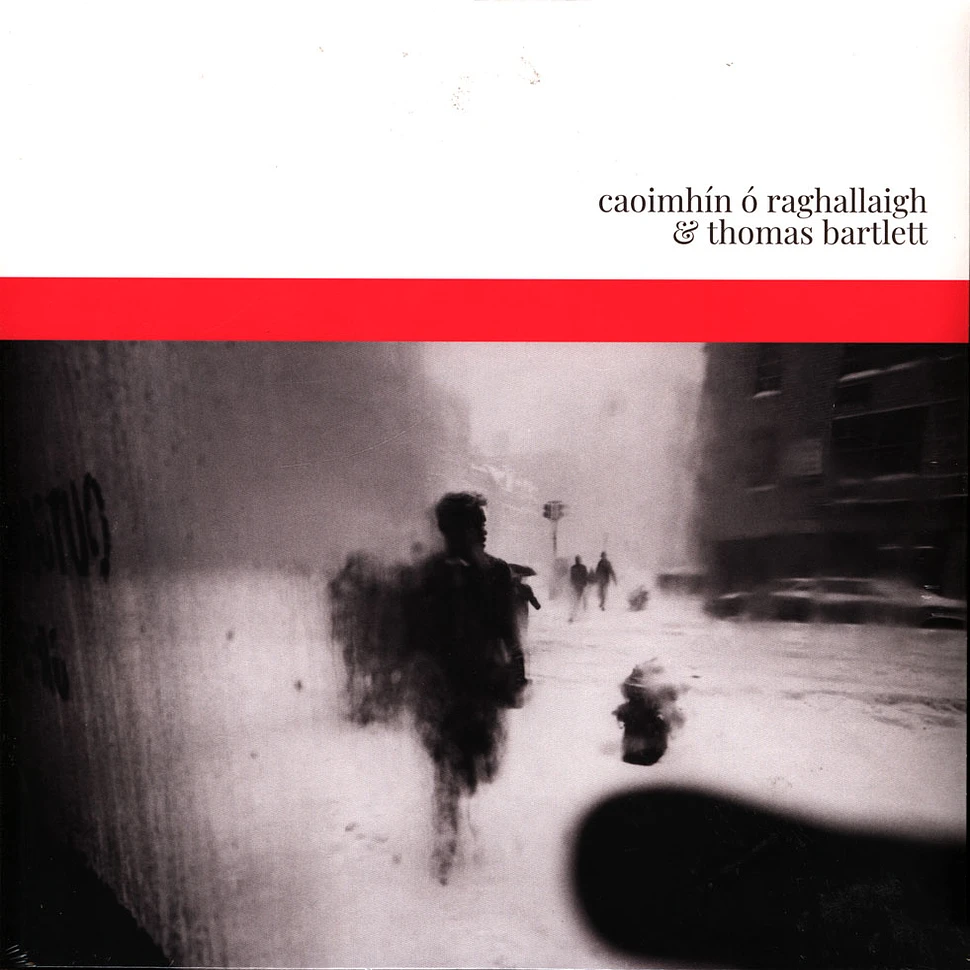 Caoimhín Ó Raghallaigh & Thomas Bartlett - Caoimhín Ó Raghallaigh & Thomas Bartlett