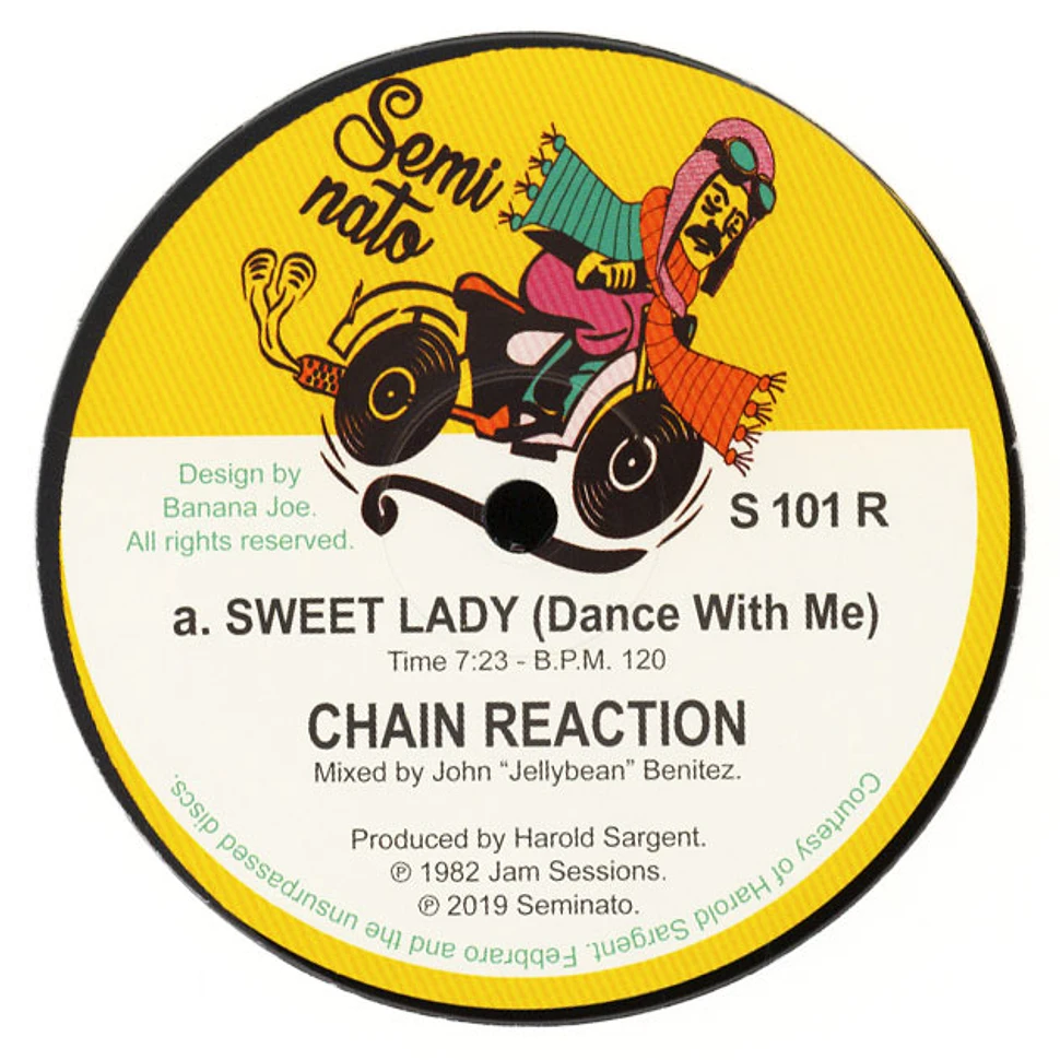 Chain Reaction - Sweet Lady (Dance With Me)