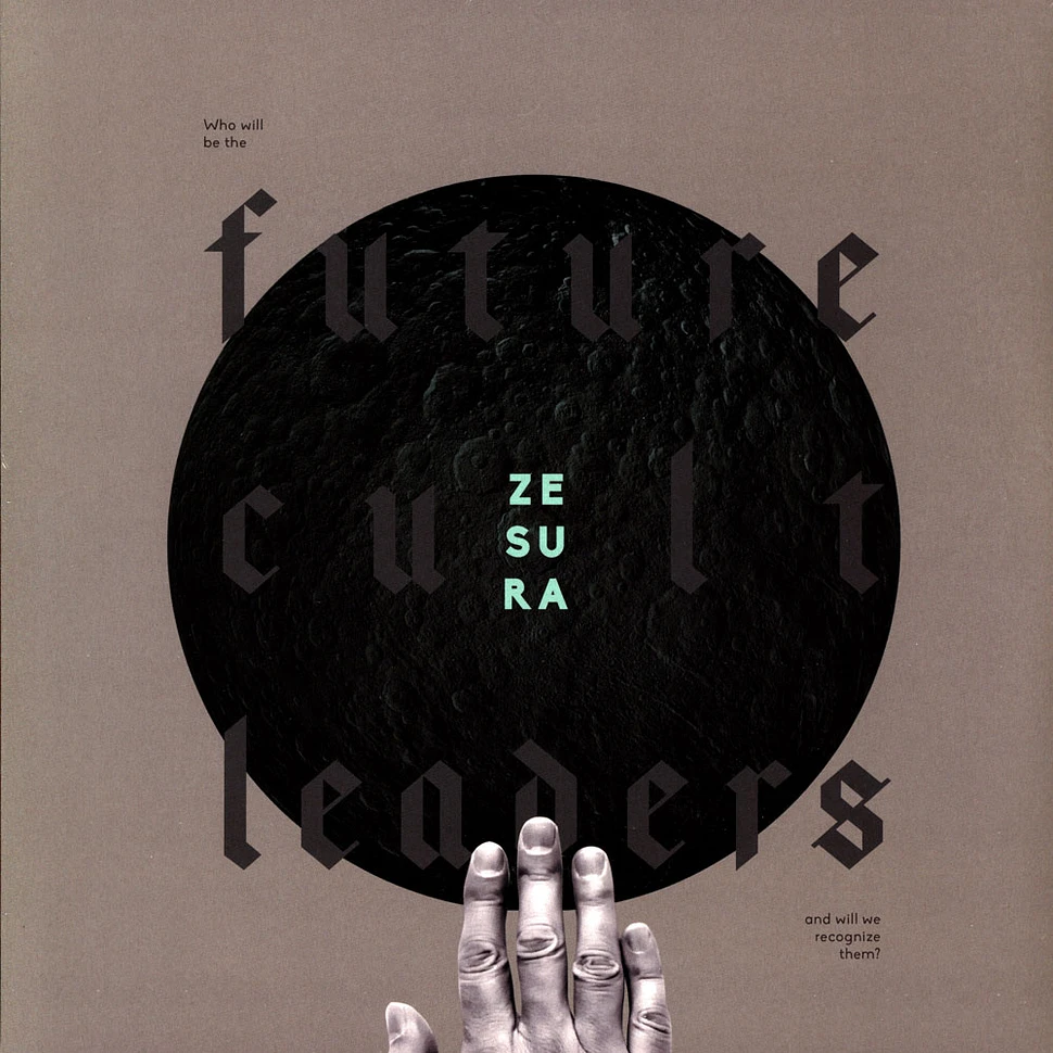 Zesura - Future Cult Leaders