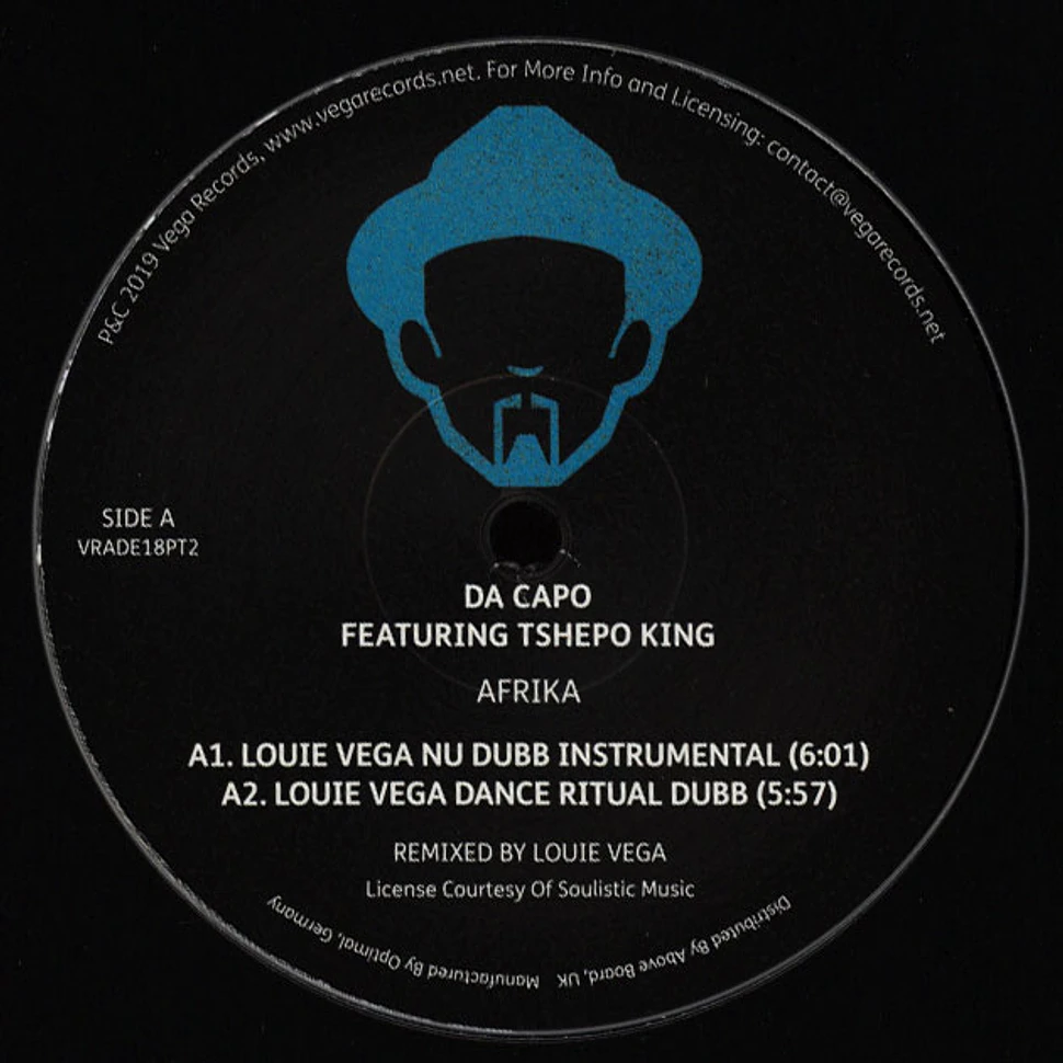 Da Capo - Afrika / Raw Uncut Louie Vega Remixes Feat. Tshepo King, Amflow & Koffee