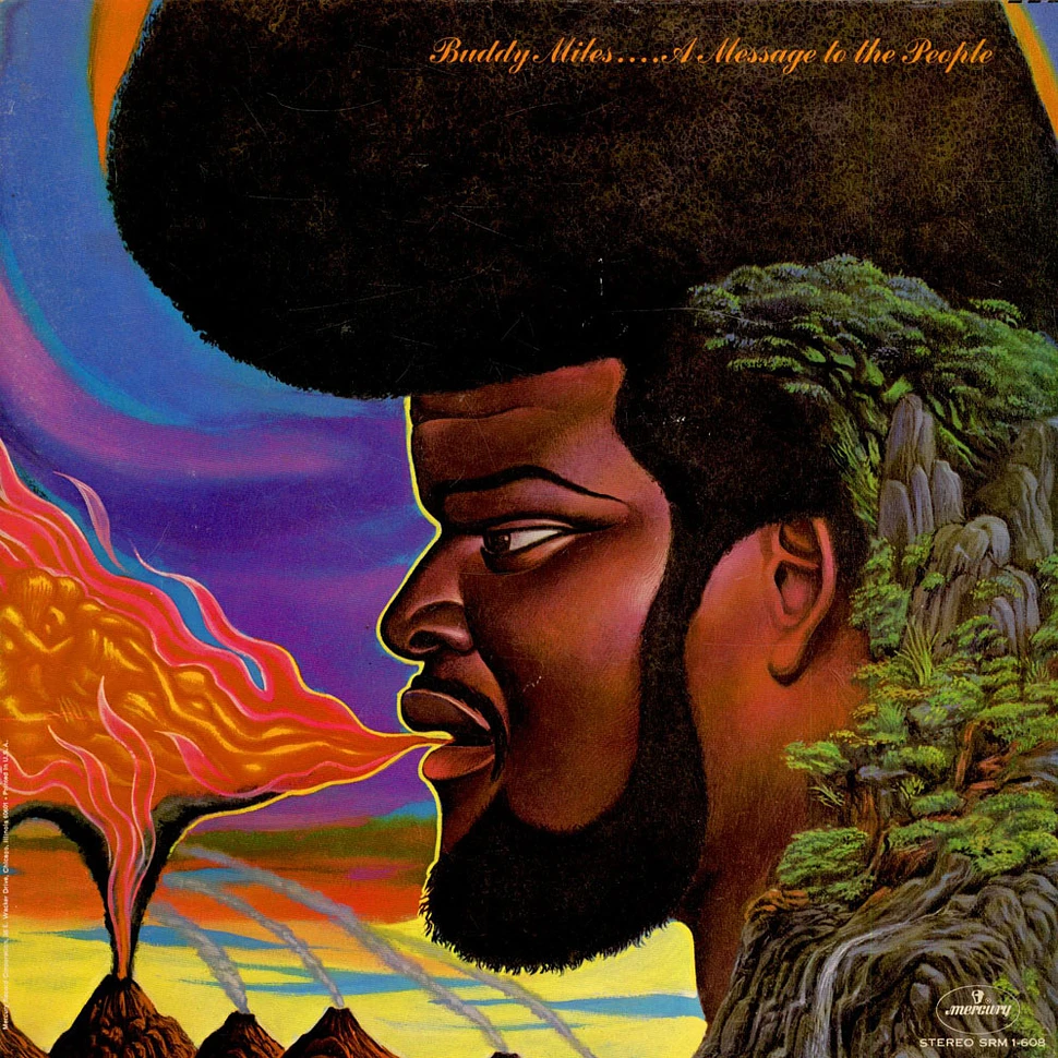 Buddy Miles - A Message To The People