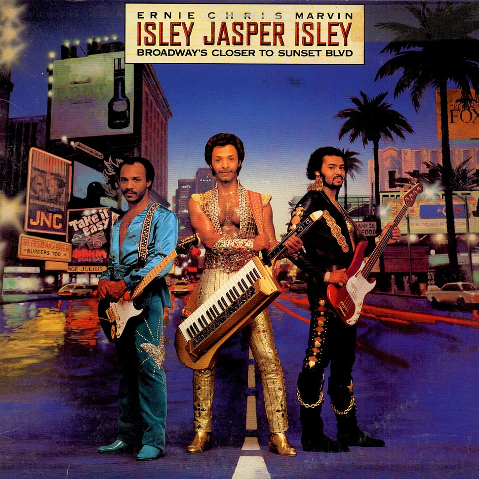 Isley Jasper Isley - Broadway's Closer To Sunset Blvd.