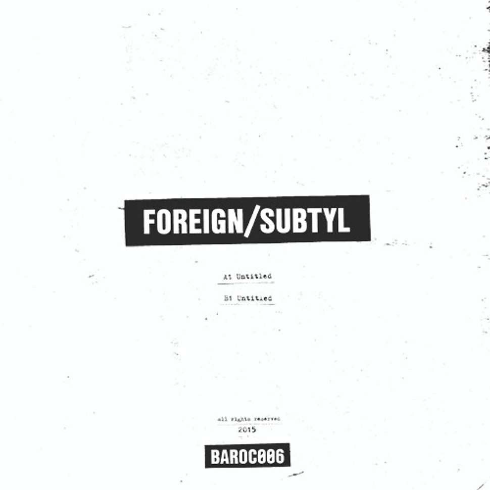 Foreign, Subtyl - Sellouts
