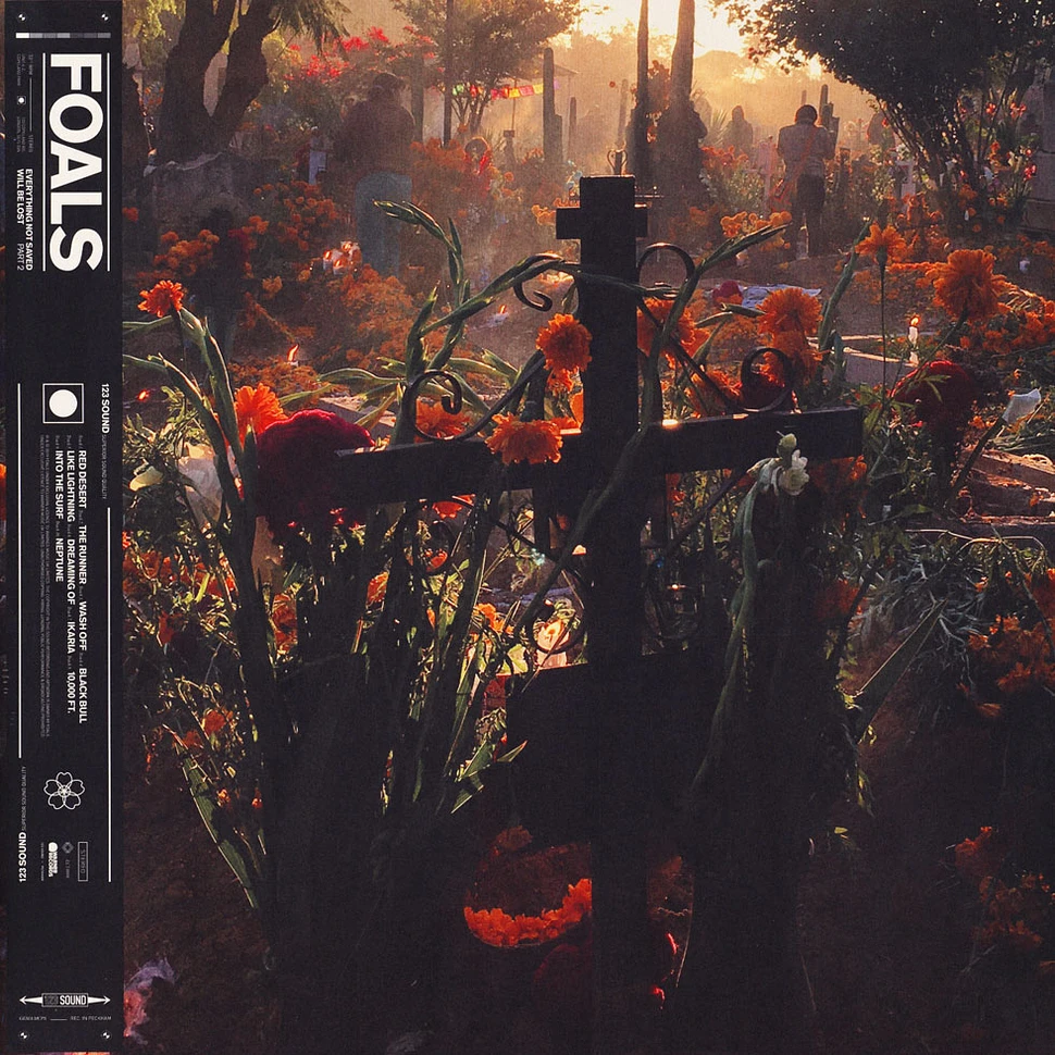 Foals - Everything Not Saved Will Be Lost Part 2