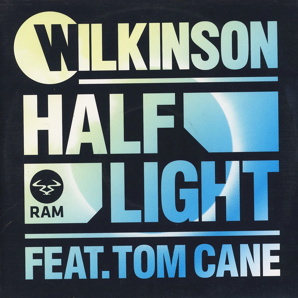 Wilkinson Feat. Tom Cane - Half Light