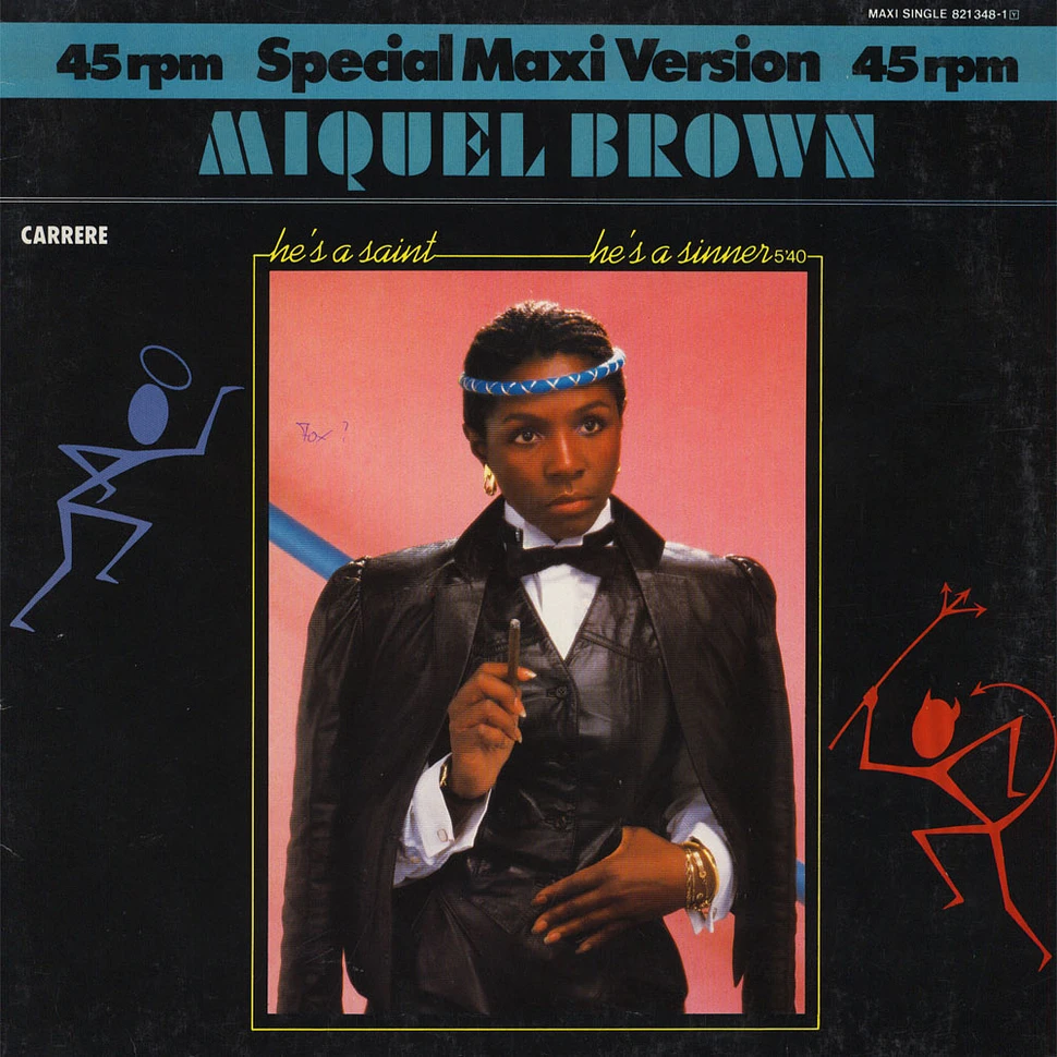 Miquel Brown - He's A Saint, He's A Sinner