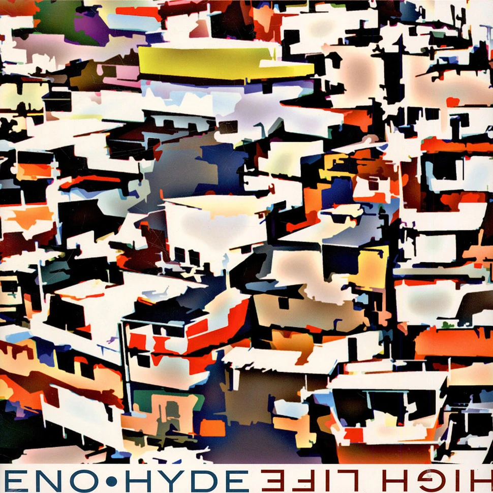 Eno • Hyde - High Life