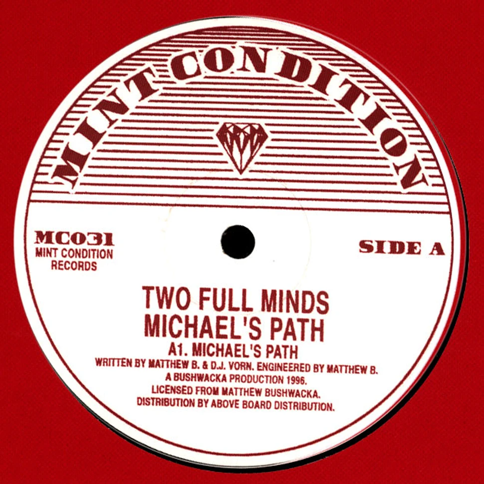 Two Full Minds - Michael's Path