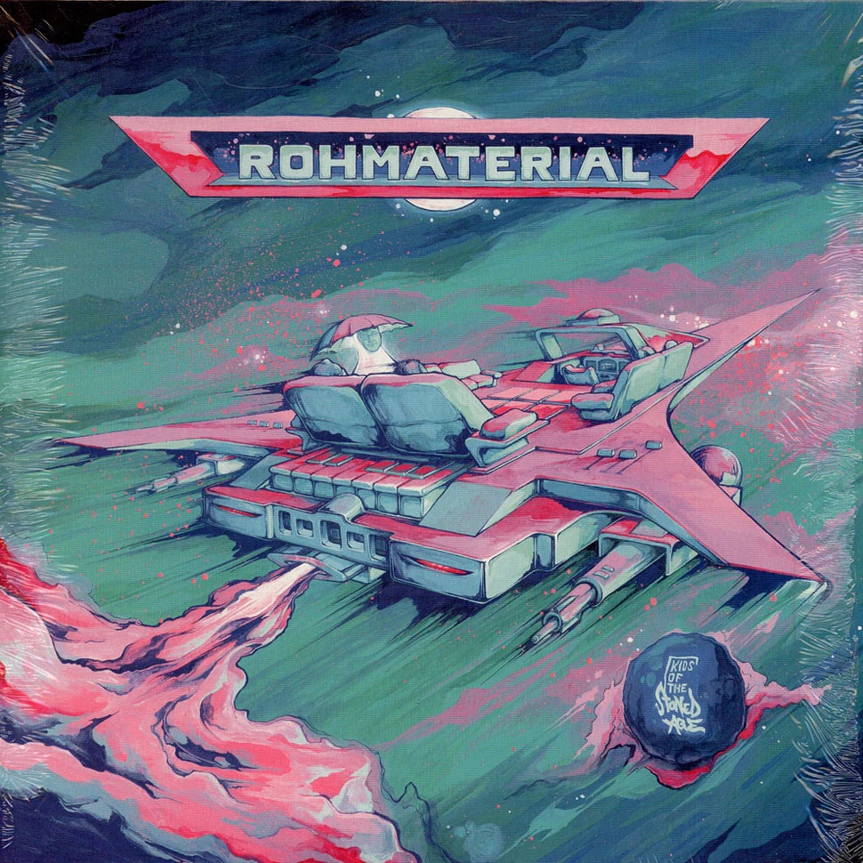 Kids Of The Stoned Age - Rohmaterial