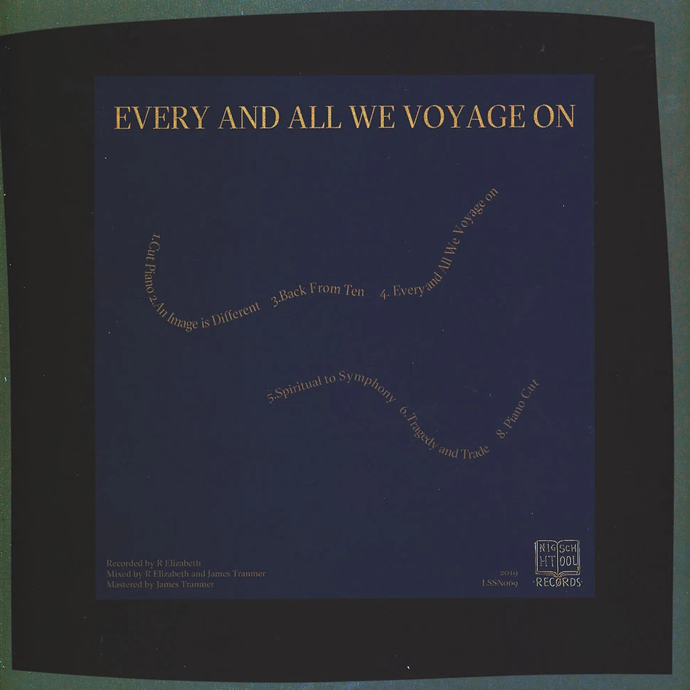 R. Elizabeth - Every And All We Voyage On
