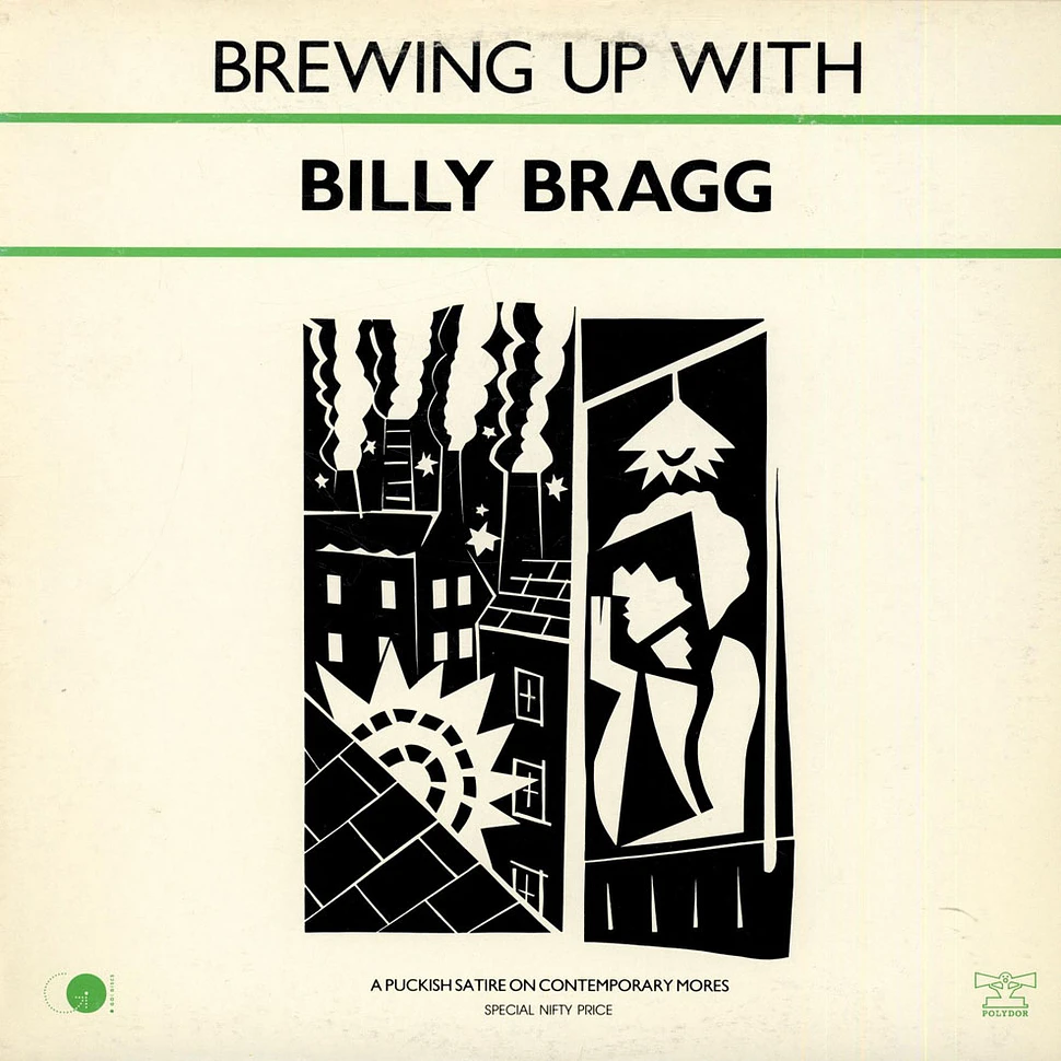 Billy Bragg - Brewing Up With Billy Bragg