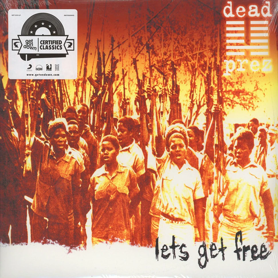 Dead Prez - Lets Get Free