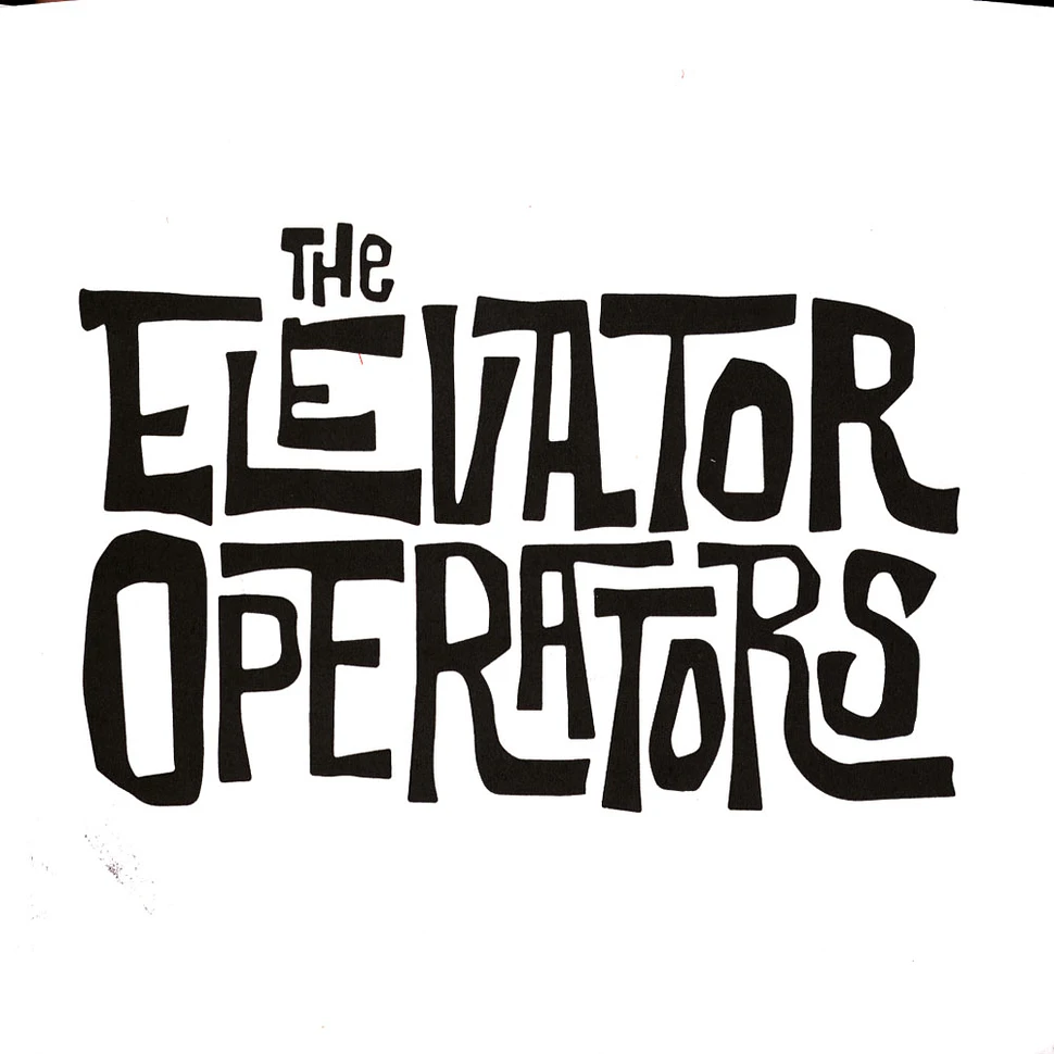 The Elevator Operators - The Elevator Operators