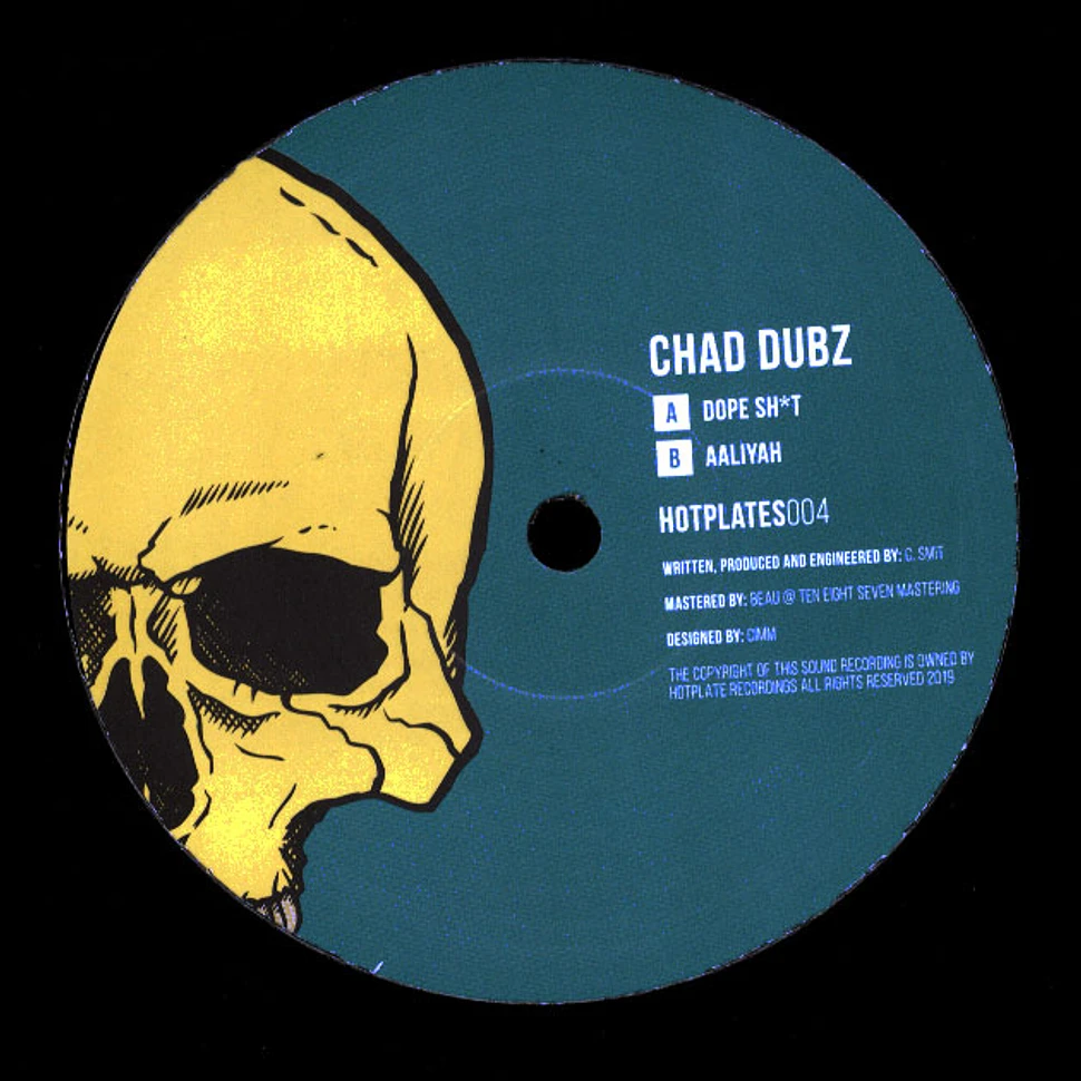 Chad Dubz - Dope Sh*t / Aaliyah