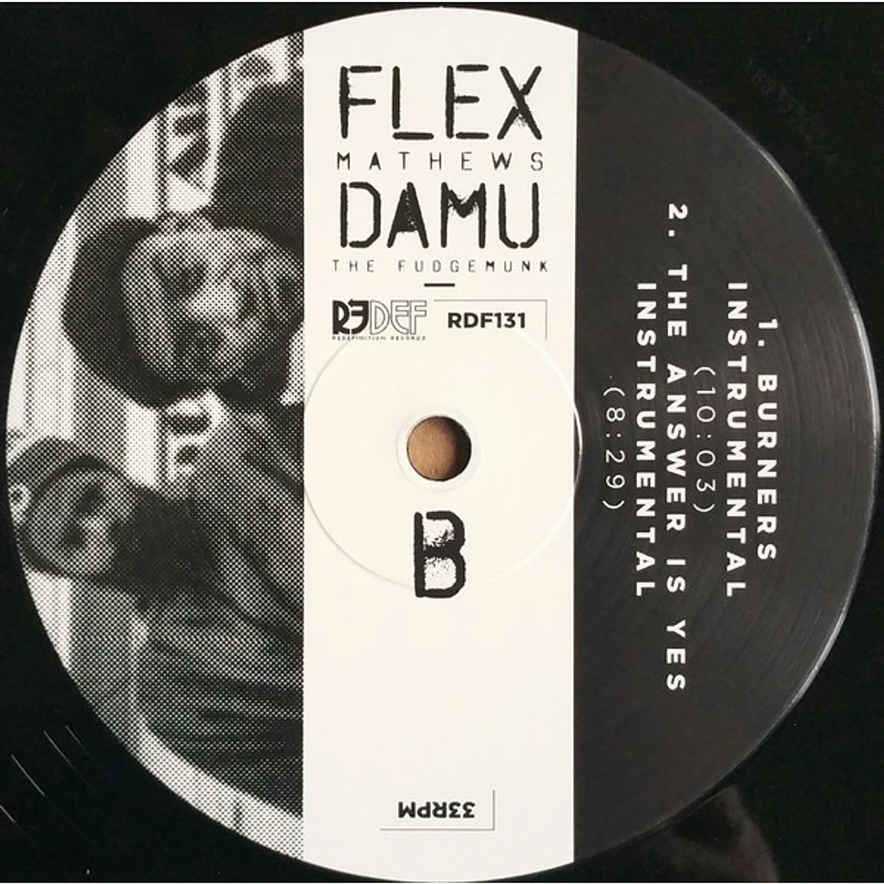Flex Mathews, Damu The Fudgemunk - Burners / The Answer Is Yes