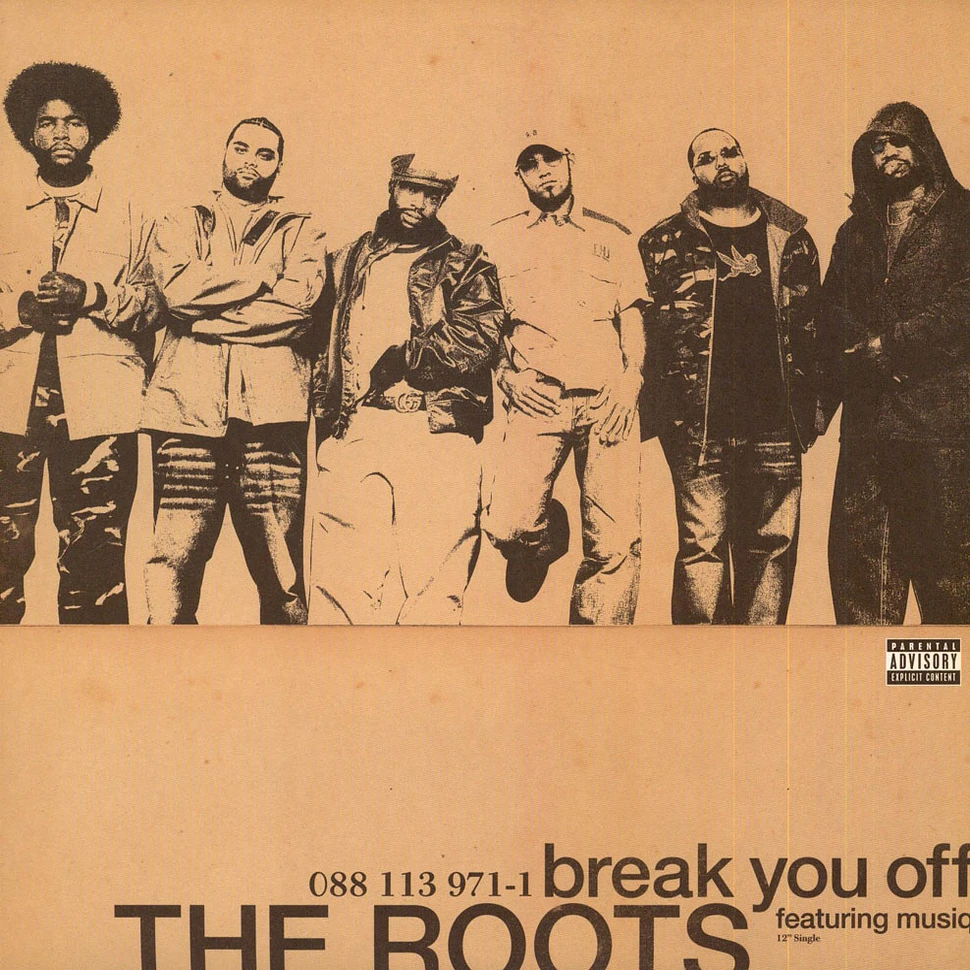The Roots Featuring Musiq Soulchild - Break You Off