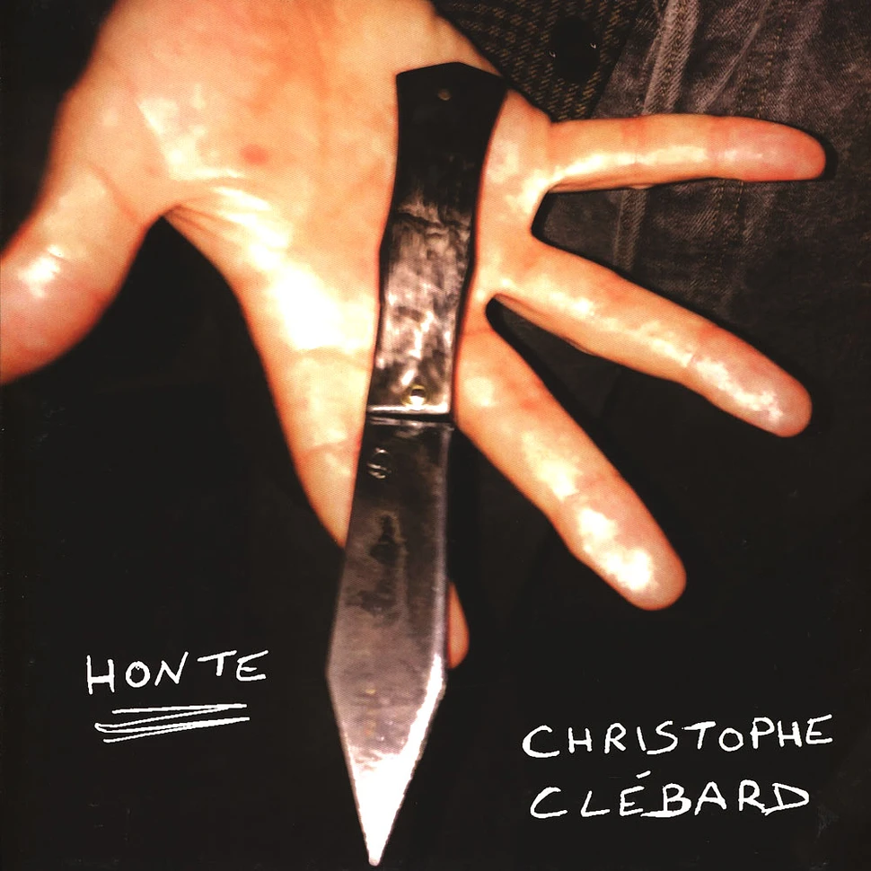 Christophe Clebard - Honte
