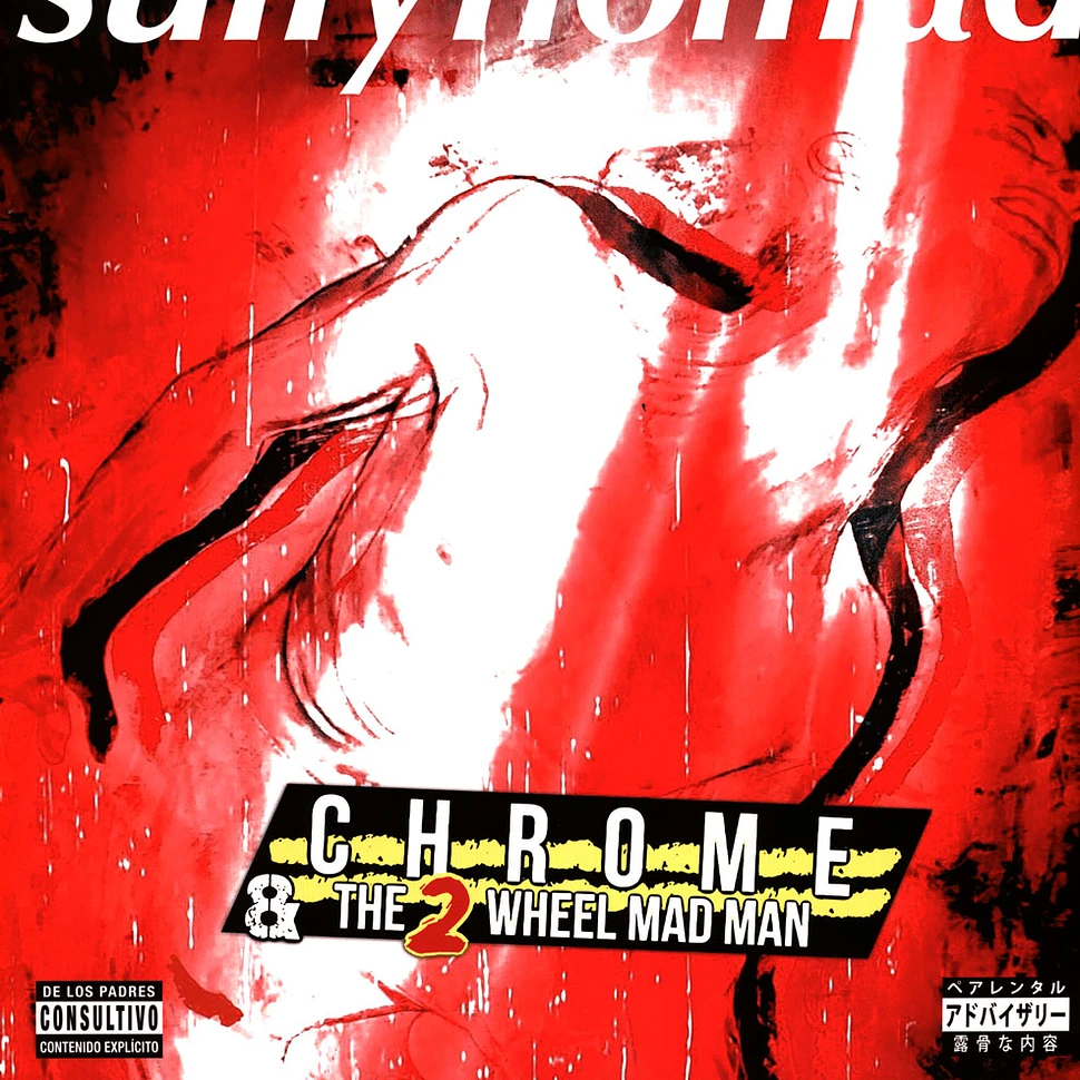 Sully Nomad Prod. By Bohemia Lynch - Chrome & The 2 Wheel Mad Man