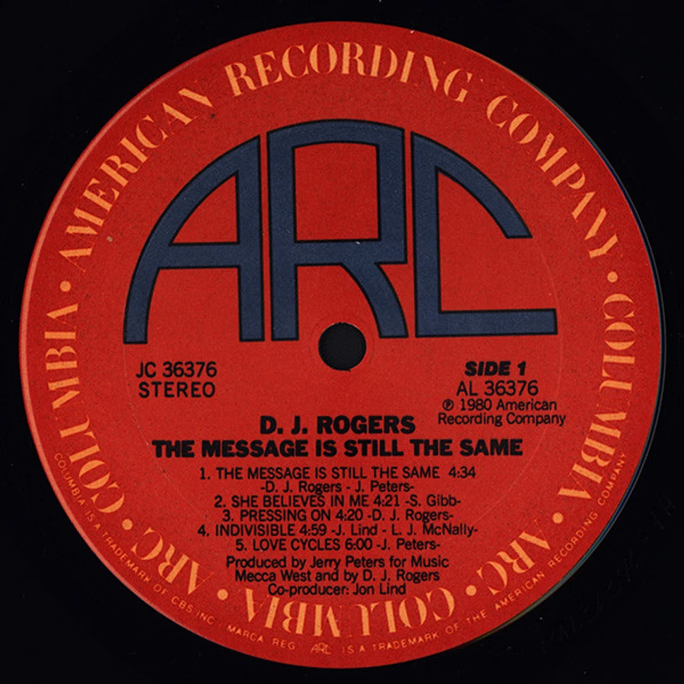 D. J. Rogers - The Message Is Still The Same