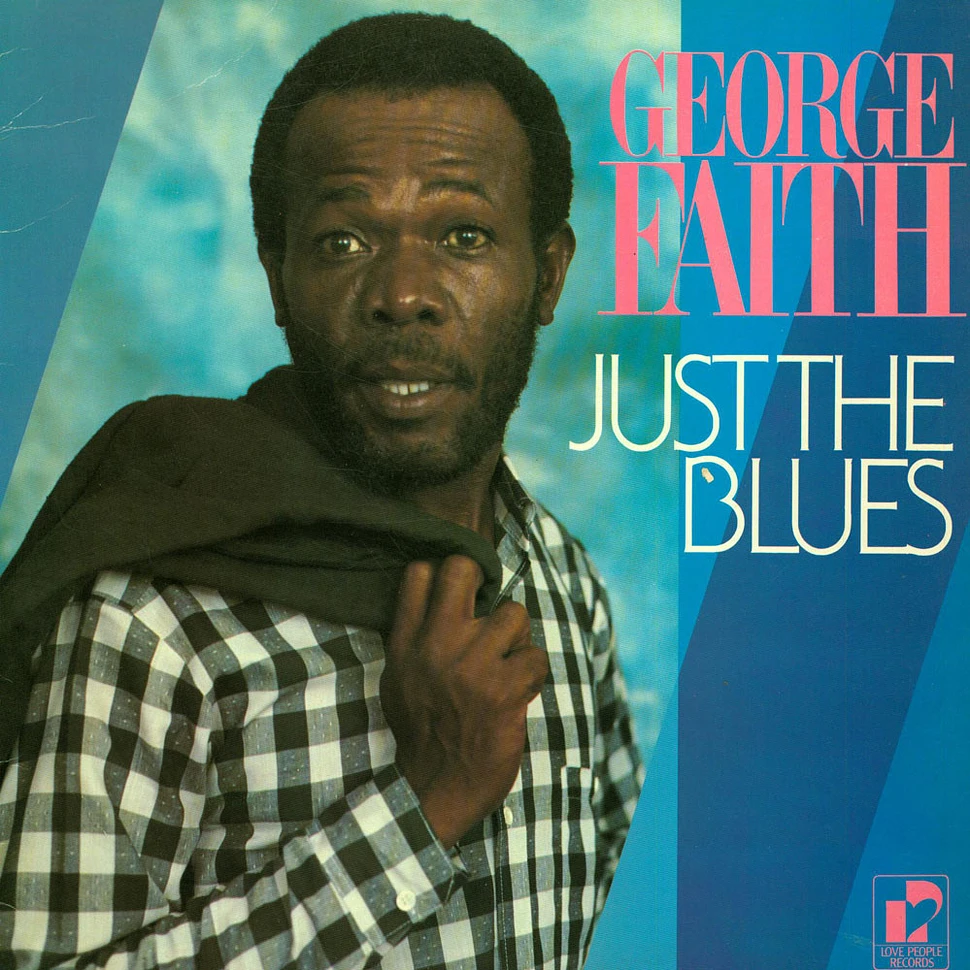 George Faith - Just The Blues