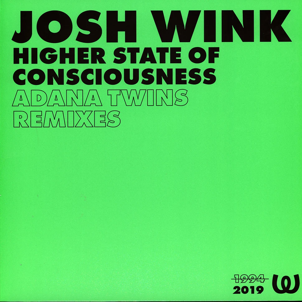 Josh Wink - Higher State Of Consciousness Adana Twins Remixes Black Vinyl Edition