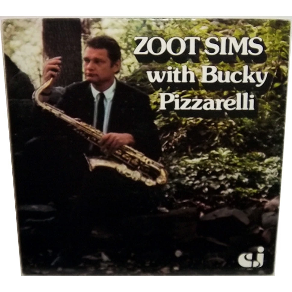 Zoot Sims / Bucky Pizzarelli - Zoot Sims With Bucky Pizzarelli